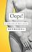 OOPS!: A collection of shor...