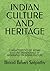 INDIAN CULTURE AND HERITAGE...