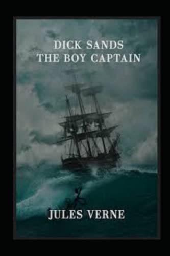 Dick Sands the Boy Captain illustrated