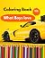 Coloring book for boys: Thi...