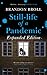 Still-life of a Pandemic: E...