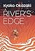 River's Edge by Kyōko Okazaki
