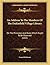 An Address To The Members Of The Dukinfield Village Library: On The Principles And Rules Which Ought To Be Observed (1843)