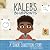 Kaleb's Blueprints: A (Trad...