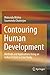 Contouring Human Development: Methods and Applications Using an Indian District as Case Study