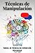 Técnicas de Manipulación: M...