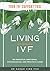 Living IVF by Dr Sarah Vine PhD