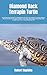 Diamond Back Terrapin Turtle: An Essential Guide For Beginners On All You Need To Know About Diamond Back Terrapin Turtle, Training, Grooming, Breeding And Health Care For Your Amazing Pet