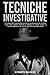 TECNICHE INVESTIGATIVE: Un ...