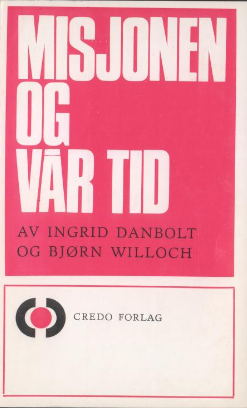 Misjonen og vår tid (Paperback)