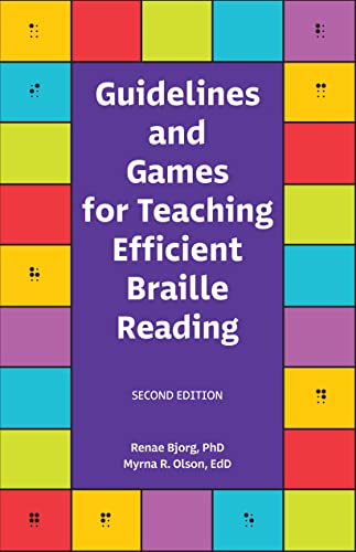 Guidelines and Games for Teaching Efficient Braille Reading (Kindle Edition)