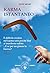 Karma istantaneo (Italian Edition)