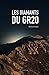 Les Diamants du GR20 (French Edition)