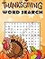 Gifts For Young Women Thanksgiving Word Search by Tom Pace