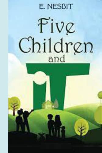 Five Children and It: