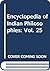 Encyclopedia of Indian Phil...