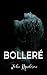 Bolleré: Una novela LGTBI s...