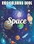 Space Coloring Book: Fantas...