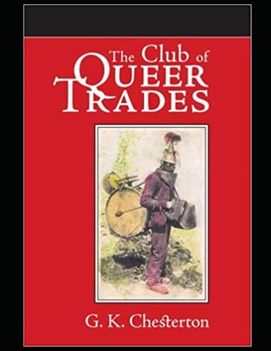 The Club of Queer Trades Illustrated