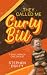 They Called Me Curly Bill: ...