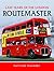 Last Years of the London Routemaster by Matthew Wharmby