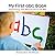 My First abc Book: Explorin...