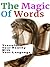The Magic of Words - How to...