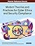 Modern Theories and Practices for Cyber Ethics and Security Compliance