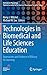 Technologies in Biomedical and Life Sciences Education: Approaches and Evidence of Efficacy for Learning (Methods in Physiology)