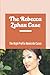 The Rebecca Zahau Case by Frida Sierzenga