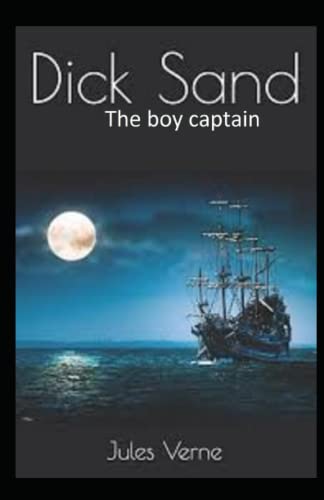 Dick Sands the Boy Captain illustrated