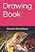 Drawing Book by Saurav Srivastava