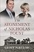 The Atonement of Nicholas F...