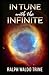 In Tune with the Infinite Book by Ralph Waldo Trine : Illustrated Edition