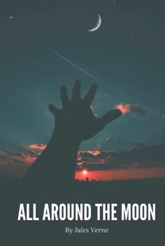 All Around the Moon