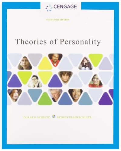 Theories of Personality [Paperback] 11th Edition by [Duane Schultz], [Sydney Ellen Schultz] (Paperback)