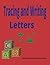 Tracing and Writing Letters