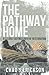 The Pathway Home: A clearly...
