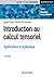 Introduction au calcul tensoriel - 2e éd. by Claude Semay