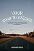 Your Road To Success: Your ...