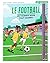 Le Football (Les docs BD) by Lucie Le Moine