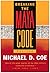 Breaking the Maya Code (Revised Edition)