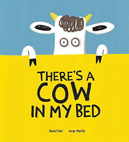 There's a Cow in My Bed (Hardcover)