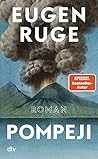 Pompeji oder Die ...