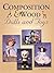 Composition & Wood Dolls and Toys: A Collector's Reference Guide