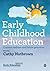 Early Childhood Education: ...