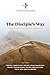 The Disciple's Way: Journey...