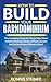 How To Build Your Barndominium