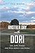 Another Day with Dori: Life...