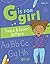 G Is For Girl: Trace & Lear...